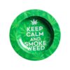 Cool Weed Ashtray Metal Tray - keep calm and smoke weed